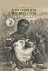 Image for Black children in Hollywood cinema: cast in shadow
