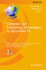 Image for Computer and computing technologies in agriculture IX.: 9th IFIP WG 5.14 International Conference, CCTA 2015, Beijing, China, September 27-30, 2015, Revised selected papers