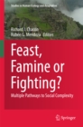 Image for Feast, Famine or Fighting?: Multiple Pathways to Social Complexity : 8