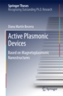 Image for Active Plasmonic Devices: Based on Magnetoplasmonic Nanostructures