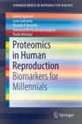 Image for Proteomics in Human Reproduction : Biomarkers for Millennials