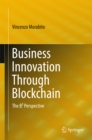 Image for Business Innovation Through Blockchain: The B Perspective