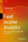 Image for Fixed income analytics: bonds in high and low interest rate environments