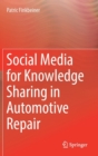 Image for Social Media for Knowledge Sharing in Automotive Repair