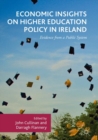 Image for Economic Insights on Higher Education Policy in Ireland: Evidence from a Public System