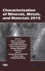 Image for Characterization of Minerals, Metals, and Materials 2015