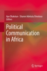 Image for Political Communication in Africa