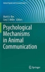 Image for Psychological Mechanisms in Animal Communication