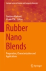 Image for Rubber nano blends: preparation, characterization and applications