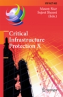 Image for Critical Infrastructure Protection X: 10th Ifip Wg 11.10 International Conference, Iccip 2016, Arlington, Va, Usa, March 14-16, 2016, Revised Selected Papers