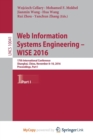 Image for Web Information Systems Engineering - WISE 2016 : 17th International Conference, Shanghai, China, November 8-10, 2016, Proceedings, Part I