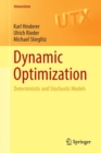 Image for Dynamic Optimization : Deterministic and Stochastic Models