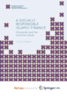 Image for A Socially Responsible Islamic Finance