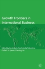 Image for Growth Frontiers in International Business