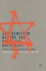 Image for Antisemitism before and since the Holocaust  : altered contexts and recent perspectives