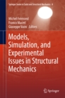 Image for Models, Simulation, and Experimental Issues in Structural Mechanics : 8