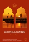Image for Participatory action research and educational development: South Asian perspectives