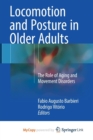 Image for Locomotion and Posture in Older Adults