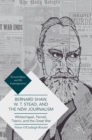 Image for Bernard Shaw, W. T. Stead, and the New Journalism