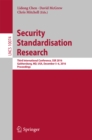 Image for Security standardisation research: Second International Conference, SSR 2015, Tokyo, Japan, December 15-16, 2015 proceedings : 10074