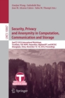 Image for Security, Privacy and Anonymity in Computation, Communication and Storage