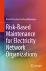 Image for Risk-based maintenance for electricity network organizations