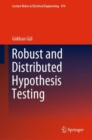 Image for Robust and Distributed Hypothesis Testing
