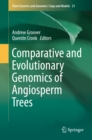 Image for Comparative and Evolutionary Genomics of Angiosperm Trees