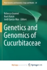 Image for Genetics and Genomics of Cucurbitaceae