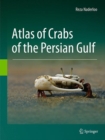 Image for Atlas of crabs of the Persian Gulf