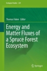 Image for Energy and Matter Fluxes of a Spruce Forest Ecosystem : 229
