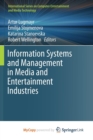 Image for Information Systems and Management in Media and Entertainment Industries