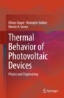 Image for Thermal Behavior of Photovoltaic Devices: Physics and Engineering