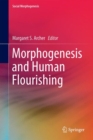 Image for Morphogenesis and Human Flourishing