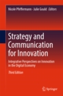 Image for Strategy and Communication for Innovation: Integrative Perspectives on Innovation in the Digital Economy
