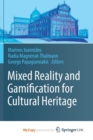 Image for Mixed Reality and Gamification for Cultural Heritage