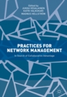 Image for Practices for network management: in search of collaborative advantage