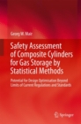 Image for Safety Assessment of Composite Cylinders for Gas Storage by Statistical Methods