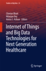 Image for Internet of Things and Big Data Technologies for Next Generation Healthcare : 23