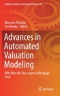 Image for Advances in Automated Valuation Modeling : AVM After the Non-Agency Mortgage Crisis