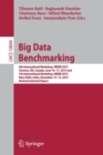 Image for Big data benchmarking  : 6th International Workshop, WBDB 2015, Toronto, ON, Canada, June 16-17, 2015 and 7th International Workshop, WDBD 2015, New Delhi, India, December 14-15, 2015, revised select
