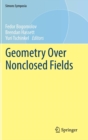 Image for Geometry Over Nonclosed Fields