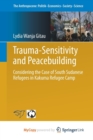 Image for Trauma-sensitivity and Peacebuilding