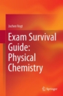 Image for Exam Survival Guide: Physical Chemistry