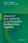 Image for Advances of Basic Science for Second Generation Bioethanol from Sugarcane