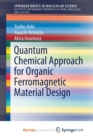 Image for Quantum Chemical Approach for Organic Ferromagnetic Material Design
