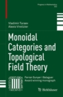 Image for Monoidal Categories and Topological Field Theory