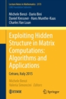 Image for Exploiting hidden structure in matrix computations  : algorithms and applications