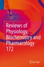 Image for Reviews of Physiology, Biochemistry and Pharmacology, Vol. 172 : Vol. 172