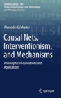 Image for Causal Nets, Interventionism, and Mechanisms